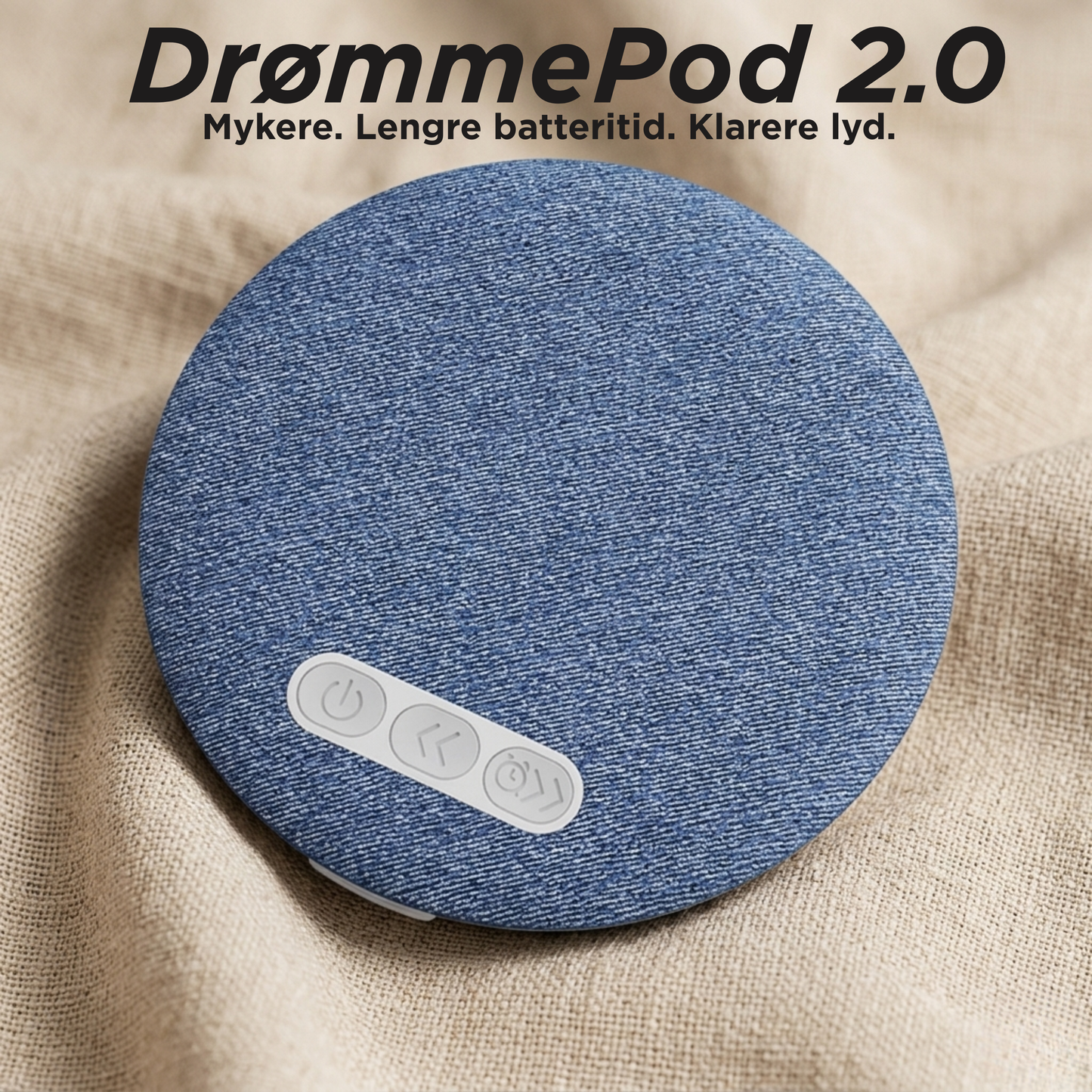 NeuWoo - DrømmePod 2.0
